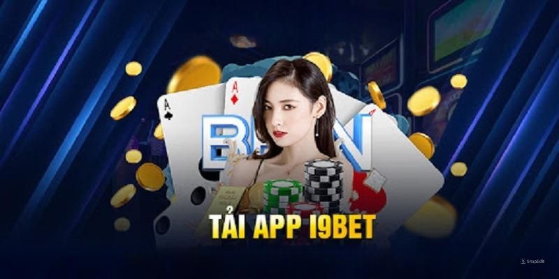 Hướng dẫn tải app i9bet dễ hiểu nhất cho người mới